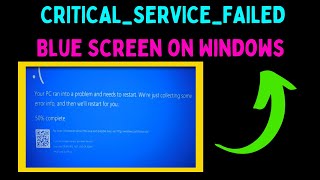 How to Fix CRITICALSERVICEFAILED Blue Screen on Windows 11 [upl. by Alvita]