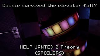 Help Wanted 2 Theory Did Cassie Survive SPOILERS [upl. by Helena21]