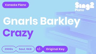 Gnarls Barkley  Crazy Karaoke Piano [upl. by Nosyk941]