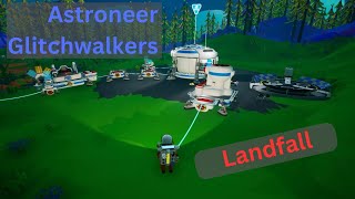 Astroneer Glitchwalkers  Landfall  EP1 [upl. by Amery407]