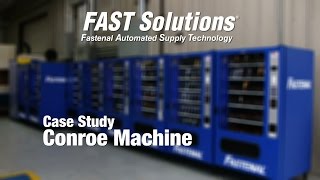 Fastenal Case Study with Conroe Machine [upl. by Swain]