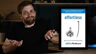 EFFORTLESS  GREG MCKEOWN  BOOK REVIEW [upl. by Ecyob]