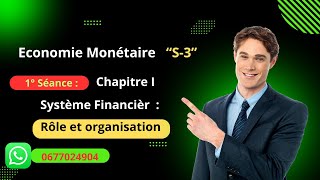 Economie monétaire S3  système financier les marchés quotEpisode 1quot [upl. by Service]