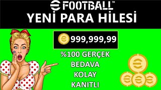 EFOOTBALL 2024 PARA HİLESİ  YENİ \u00100 GERÇEK PARA HİLESİ🤩 [upl. by Dove]