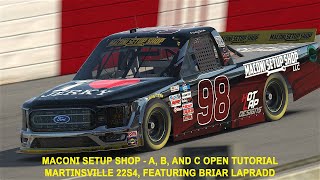 iRacing Open NASCAR Series Tutorial  Martinsville 22S4  Maconi Setup Shop LLC Setups [upl. by Nnayd]