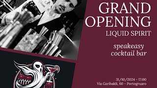 PORTOGRUARO 31102024 GRANDE INAUGURAZIONE DEL COCKTAIL BAR quotLIQUID SPIRITquot [upl. by Tattan]