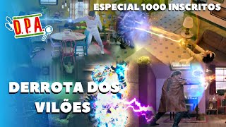 DPA DERROTA DE TODOS OS VILÕES ESPECIAL 1000 INSCRITOS 🔮💙 [upl. by Enelyak]