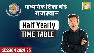 Rajasthan Half Yearly Time Table 2024  Rbse Board Half Yearly Exam Time Table 2024 [upl. by Bertila246]