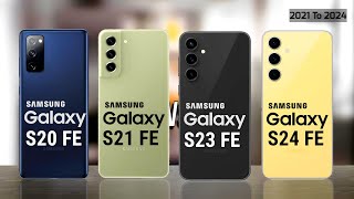 Galaxy S20 Fe vs Galaxy S21 Fe vs Galaxy S23 Fe vs Galaxy S24 FE Full comparison review Prtech [upl. by Layla]