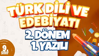 9 Sınıf 2 Dönem 1 Yazılı Hazırlık  Türk Dili Ve Edebiyatı [upl. by Intyre]