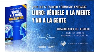 ¿POR QUÉ Y COMO NOS AYUDARÁ  LIBRO VÉNDELE A LA MENTE Y NO A LA GENTE [upl. by Jennica]