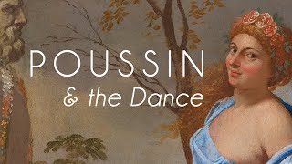 Curators Introduction  Poussin and the Dance  National Gallery [upl. by Initirb492]