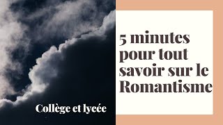 5 minutes pour tout savoir sur un mouvement littéraire et artistique  le Romantisme [upl. by Gassman463]