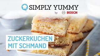 Rezept für Zuckerkuchen mit Schmand vom Blech 😍  SIMPLY YUMMY Rezepte [upl. by Eelrahs]