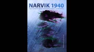 Narvik 1940  Oddmund Joakimsen [upl. by Parnell]