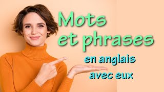 Mots et phrases en anglais avec eux [upl. by Nageet]