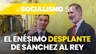 El enésimo desplante de Sánchez al Rey [upl. by Annadroj853]