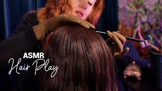 ASMR Hair Play 💤 Gloves Inspection Brushing amp Massage [upl. by Iphigenia66]