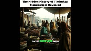 The Hidden History of Timbuktu Manuscripts Revealed [upl. by Sharman190]