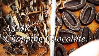 ASMR Chopping Chocolate cooking sounds [upl. by Fortunio27]