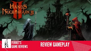 Hands of Necromancy II  Curator Review  Gameplay  No Commentary [upl. by Draw]