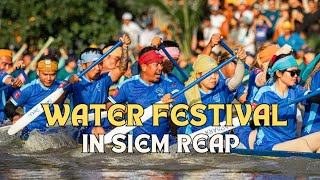 Capturing the Spirit of Siem Reaps Spectacular Water Festival [upl. by Connors]