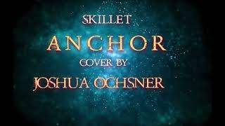 Skillet Anchor Cover [upl. by Ninaj]