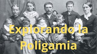 Explorando la Poligamia Más Allá de los Estigmas y Prejuicios [upl. by Ontina]