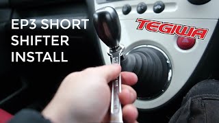 EP3 TEGIWA SHORT SHIFTER INSTALL [upl. by Ridinger19]