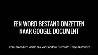 Een Word bestand omzetten naar Google Document [upl. by Nosyaj732]