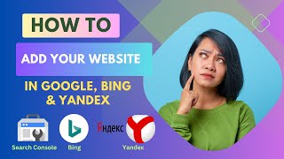 How to Add Website in Google Search Console Bing Webmaster amp Yandex Webmaster in 2023  iDibyacom [upl. by Garcon266]