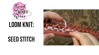 Loom Knit Seed Stitch [upl. by Austen]