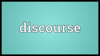 Discourse Meaning [upl. by Sherar]