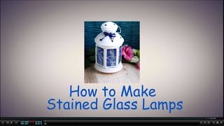 How to Make Stained Glass Lamps [upl. by Ntsud]