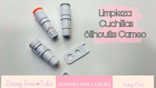 Limpieza de Cuchillas Silhouette Cameo [upl. by Fendig]