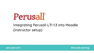 Perusall LTI 13 integration with Moodle instructor setup [upl. by Riannon]