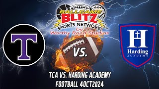 TCA vs Harding Academy Football Game 4OCT2024 [upl. by Florry]