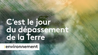 Pourquoi le jour du dépassement tombe cette année cinq jours plus tard quen 2022 [upl. by Lajib]