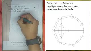 Problemas geométricos Trazar un heptágono regular inscrito en una circunferencia 23 [upl. by Olin161]