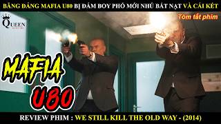 BĂNG ĐẢNG MAFIA U80 BỊ ĐÁM BOY PHỐ MỚI NHÚ BẮT NẠT VÀ CÁI KẾT ĐẮNG PHẢI TRẢ GIÁ BẰNG CẢ TÍNH MẠNG [upl. by Ransell]