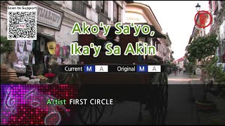 Akoy Sayo  First Circle Karaoke Version [upl. by Basset]