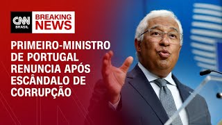 Primeiroministro de Portugal renuncia após escândalo de corrupção  LIVE CNN [upl. by Nigrom12]