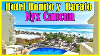 🔴 HOTELES CANCUN TODO INCLUIDO ECONOMICOS 🔥 hotel nyx cancun all inclusive [upl. by Hnamik957]