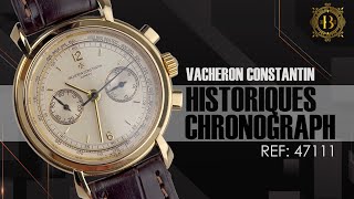 Vacheron Constantin Historiques Chronograph 47111000J [upl. by Clyve]