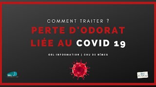 Comment traiter une perte d’odorat liée au COVID19  Officiel CHU [upl. by Willabella265]