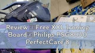 Review 【Free XXL Ironing Board】Philips PSG8030 PerfectCare 8000 Series Steam Generator Iron PSG8030 [upl. by Anilatac]