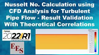 ansys Nusselt No Calculation Using CFD for Turbulent Pipe Flow  Result Validation  ANSYS 2022R1 [upl. by Rubin989]