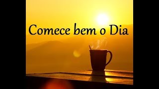 COMECE BEM O SEU DIA  Meditação da Manhã  Louise Hay [upl. by Farmer424]