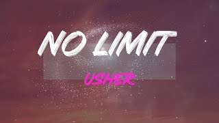 Usher  No Limit Feat Young Thug Lyrics  Theres No Limit Baby [upl. by Nannette]