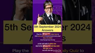 KBC OFFLINE QUIZ Answer 5th SEPTEMBER 2024 KBC PLAY ALONG IDFC Daily quiz kbc kbcdailyquiz [upl. by Holli]